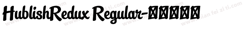 HublishRedux Regular字体转换